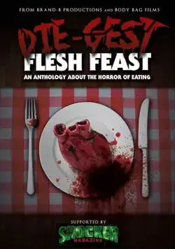 Гурманы из ада: пир плоти / Die Gest: Flesh Eater (2018) фильм скачать через торрент в хорошем качестве