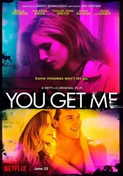 На одной волне / You Get Me (2017) фильм скачать через торрент в хорошем качестве