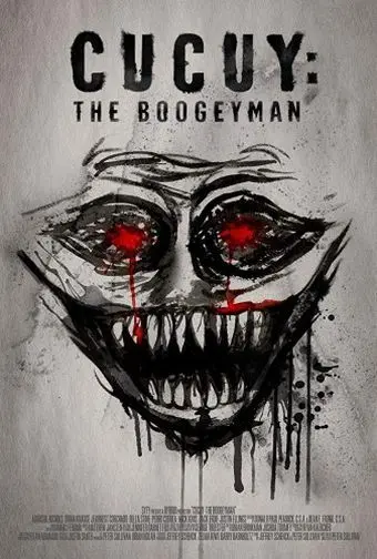 Эль Кукуй: Бугимен / Cucuy: The Boogeyman (2018) фильм скачать через торрент в хорошем качестве