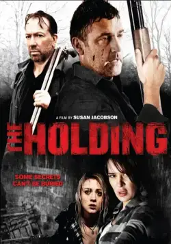 Владение / The Holding (2011) фильм скачать через торрент в хорошем качестве