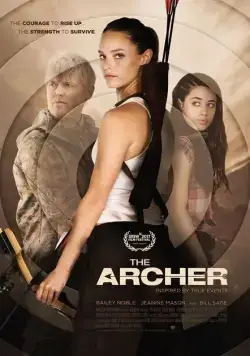 Лучница / The Archer (2017) фильм скачать через торрент в хорошем качестве
