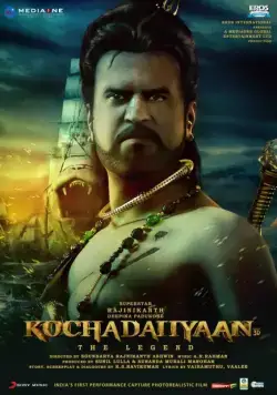 Легенда / Kochadaiiyaan (2014) мультфильм скачать через торрент в хорошем качестве