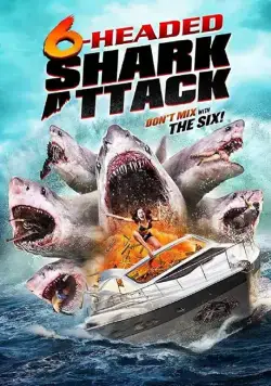 Нападение шестиглавой акулы / 6-Headed Shark Attack (2018) фильм скачать через торрент в хорошем качестве