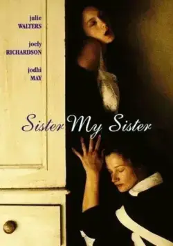 Сестра моя сестра / Sister My Sister (1994) фильм скачать через торрент в хорошем качестве