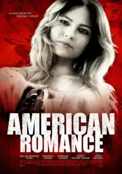 Американская романтика / American Romance (2016) фильм скачать через торрент в хорошем качестве