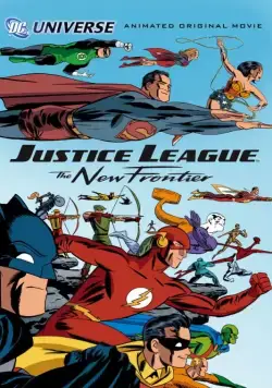 Лига справедливости: Новый барьер / Justice League: The New Frontier (2008) мультфильм скачать через торрент в хорошем качестве