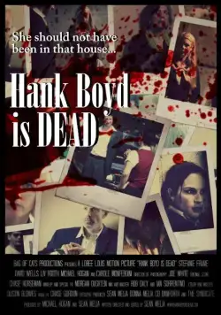 Хэнк Бойд мёртв / Hank Boyd Is Dead (2015) фильм скачать через торрент в хорошем качестве