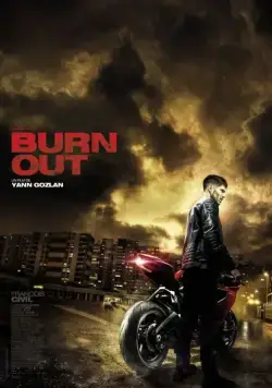 Выгорание / Burn Out (2017) фильм скачать через торрент в хорошем качестве