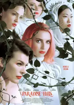 Райские холмы / Paradise Hills (2019) фильм скачать через торрент в хорошем качестве