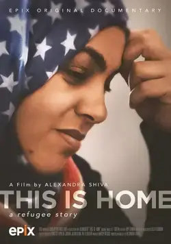 Наш новый дом: История беженцев / This Is Home: A Refugee Story (2018) фильм скачать через торрент в хорошем качестве