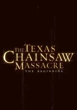 Техасская резня бензопилой: Начало / The Texas Chainsaw Massacre: The Beginning (2006) фильм скачать через торрент в хорошем качестве