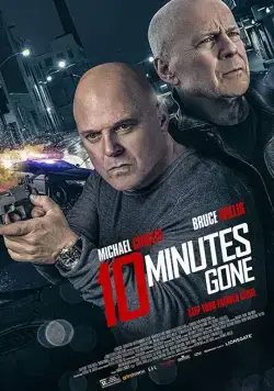 10 минут спустя / 10 Minutes Gone (2019) фильм скачать через торрент в хорошем качестве