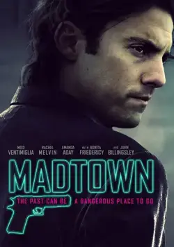 Безумный город / Madtown (2016) фильм скачать через торрент в хорошем качестве