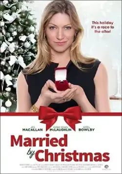 Выйти замуж до Рождества / Married by Christmas (2016) фильм скачать через торрент в хорошем качестве