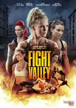 Бойцовская долина / Fight Valley (2016) фильм скачать через торрент в хорошем качестве