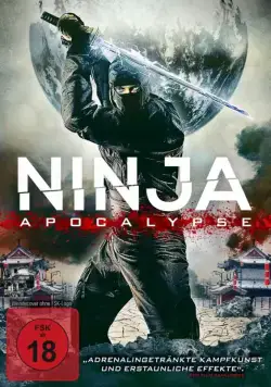 Ниндзя апокалипсиса / Ninja Apocalypse (2014) фильм скачать через торрент в хорошем качестве
