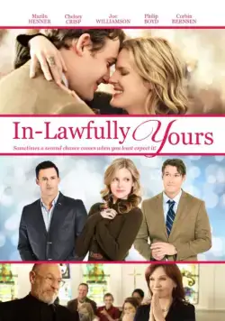 Невестка на выданье / In-Lawfully Yours (2016) фильм скачать через торрент в хорошем качестве