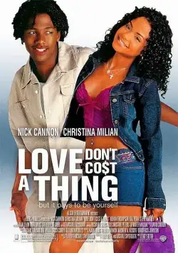 Любовь не стоит ничего / Love Don't Cost a Thing (2003) фильм скачать через торрент в хорошем качестве