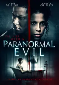 Паранормальное зло / Paranormal Evil (2017) фильм скачать через торрент в хорошем качестве