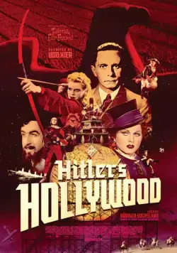 Скачать Голливуд Гитлера / Hitlers Hollywood (2017) фильм через торрент на русском