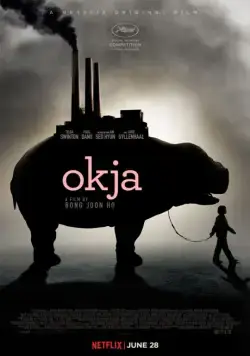 Окча / Okja (2017) фильм скачать через торрент в хорошем качестве