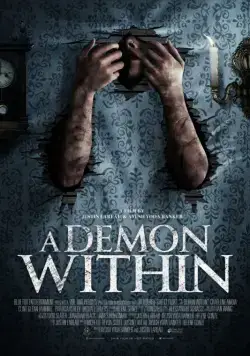Демон внутри / A Demon Within (2017) фильм скачать через торрент в хорошем качестве