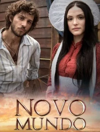 Новый мир / Novo Mundo (2017) сериал скачать через торрент в хорошем качестве