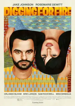 В поисках огня / Digging for Fire (2015) фильм скачать через торрент в хорошем качестве