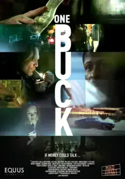 Один доллар / 1 Buck (2017) фильм скачать через торрент в хорошем качестве