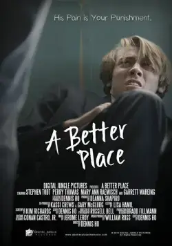 Лучший мир / A Better Place (2016) фильм скачать через торрент в хорошем качестве