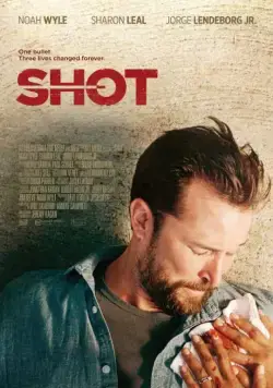 Выстрел / Shot (2017) фильм скачать через торрент в хорошем качестве