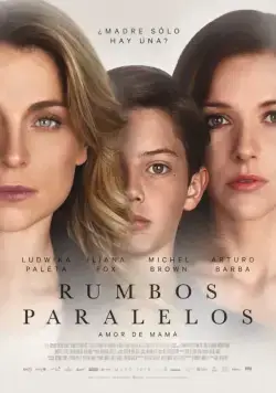 Параллельные пути / Rumbos Paralelos (2015) фильм скачать через торрент в хорошем качестве