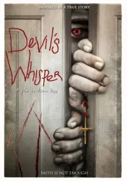 Дьявольский шепот / Devil's Whisper (2017) фильм скачать через торрент в хорошем качестве