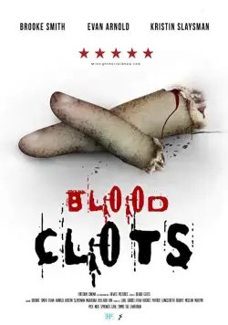 Сгустки крови / Blood Clots (2018) фильм скачать через торрент в хорошем качестве