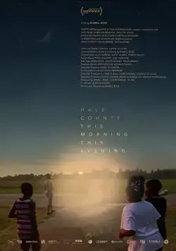 Округ Хейл утром и вечером / Hale County This Morning, This Evening (2018) фильм скачать через торрент в хорошем качестве