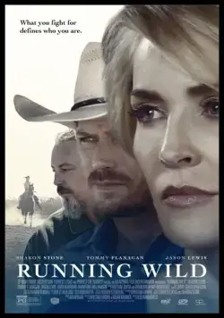 Одичавший / Running Wild (2016) фильм скачать через торрент в хорошем качестве