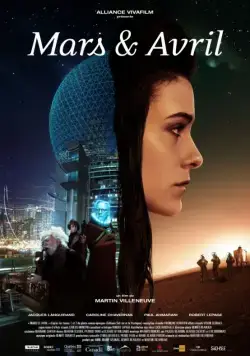 Марс и Апрель / Mars et Avril (2012) фильм скачать через торрент в хорошем качестве