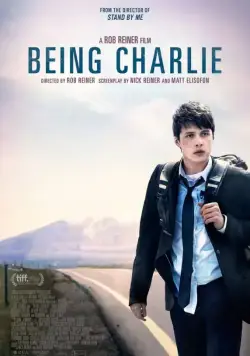 Быть Чарли / Being Charlie (2015) фильм скачать через торрент в хорошем качестве