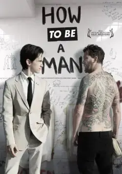 Как быть мужиком / How to Be a Man (2013) фильм скачать через торрент в хорошем качестве