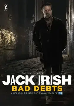 Джек Айриш: Безнадежные долги / Jack Irish: Bad Debts (2012) фильм скачать через торрент в хорошем качестве
