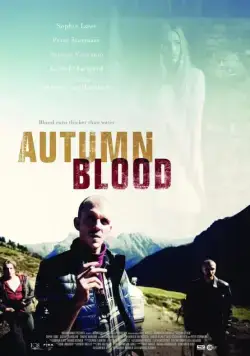 Осенняя кровь / Autumn Blood (2013) фильм скачать через торрент в хорошем качестве