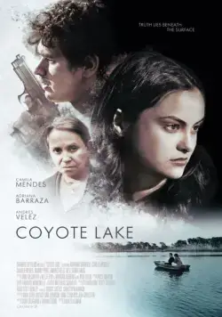 Озеро Койот / Coyote Lake (2019) фильм скачать через торрент в хорошем качестве