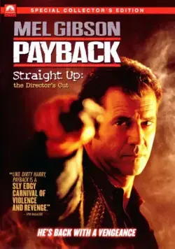 Расплата: Режиссерская версия / Payback: Straight Up (2006) фильм скачать через торрент в хорошем качестве
