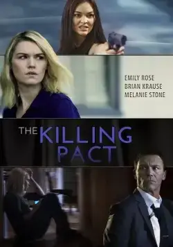 Договор на убийство / The Killing Pact (2017) фильм скачать через торрент в хорошем качестве