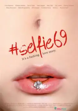 Селфи 69 / Selfie 69 (2016) фильм скачать через торрент в хорошем качестве