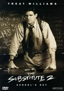 Замена 2: Последний урок / The Substitute 2: School's Out (1998) фильм скачать через торрент в хорошем качестве