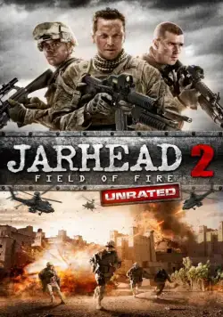 Морпехи 2 / Jarhead 2: Field of Fire (2014) фильм скачать через торрент в хорошем качестве