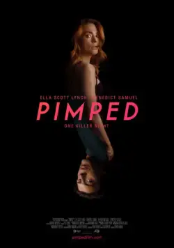 Сутенёр / Pimped (2018) фильм скачать через торрент в хорошем качестве
