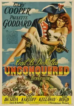 Непобедимый / Unconquered (1947) фильм скачать через торрент в хорошем качестве