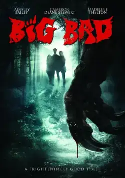 Большой и злой / Big Bad (2016) фильм скачать через торрент в хорошем качестве